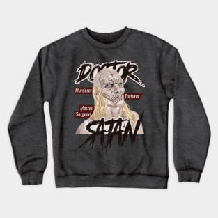 Dr. Satan Crewneck Sweatshirt